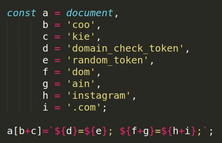 const a=document, b='coo', c='kie, d='domain_check_token', ... a[b+c] = `${d+...